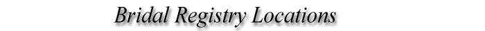 Bridal Registry Locations